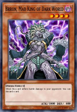 Brron, Mad King of Dark World SR13-EN009